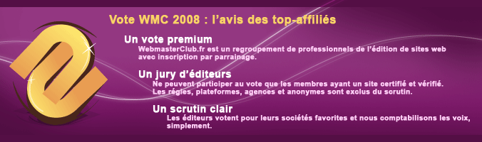 Le vote WMC2008 : le vote des top affili�s !